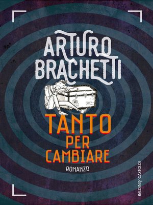 cover image of Tanto per cambiare